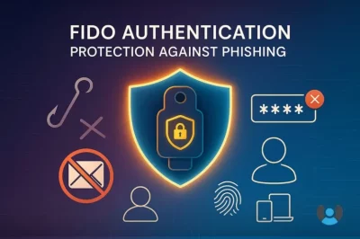 فیشینگ چیست و چگونه احراز هویت FIDO جلوی این حملات را میگیرد